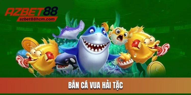bắn cá vua hải tặc